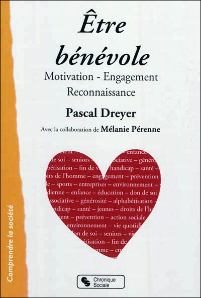 Etre bénévole aujourd'hui