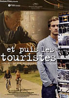 Et puis les touristes