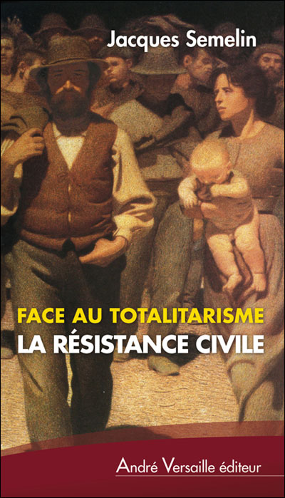 Résistance civile et totalitarisme
