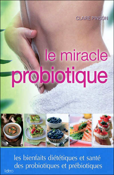 Le régime probiotique