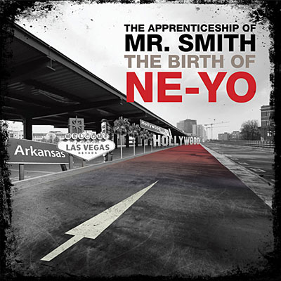 The apprenticeship of Mr Smith - The birth of Ne-Yo