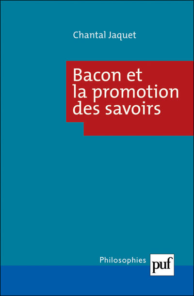 Bacon et la promotion des savoirs