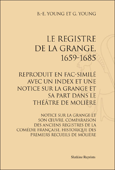 Le registre de la Grange, 1659-1685 - B.e. Young - broché