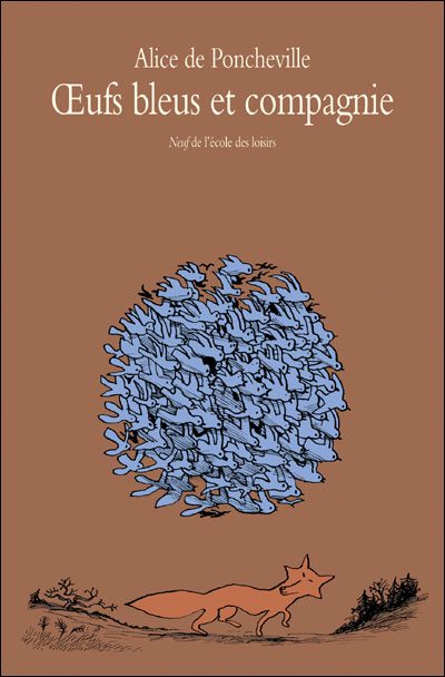 Oeufs bleus et compagnie