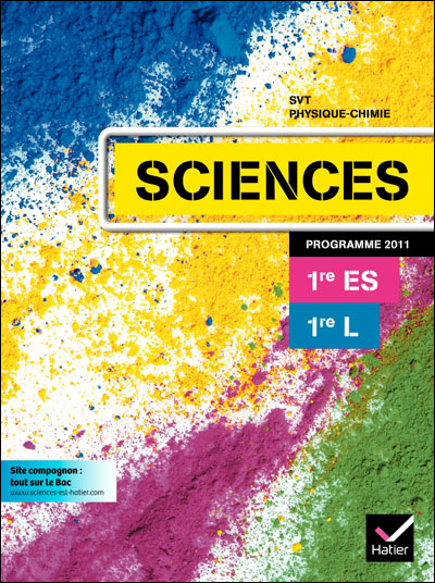 Sciences 1res es/l ed 2011 - manuel de l'eleve