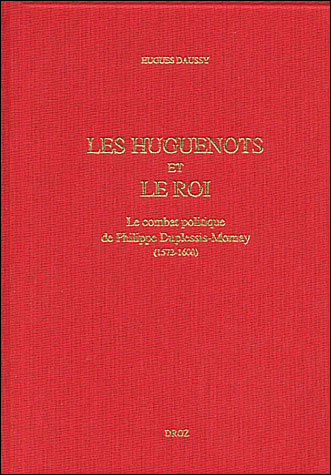 Les huguenots et le roi