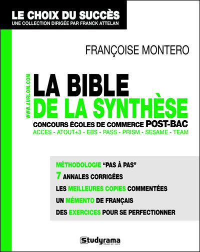 La bible des épreuves de synthèse aux concours post-Bac
