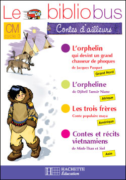 Le Bibliobus N  24 - Cm - Contes D'ailleurs - Cahier D'activites
