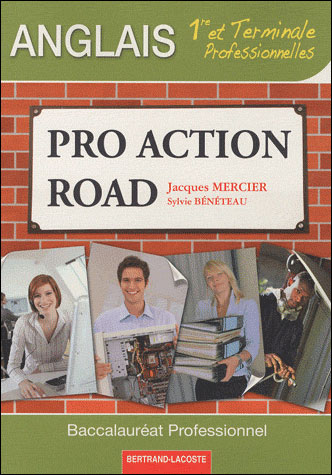 Action road 1ère et Term profesionnelles