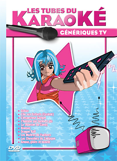 Les Tubes du karaoké : les génériques TV