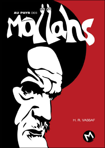 Au pays des mollahs