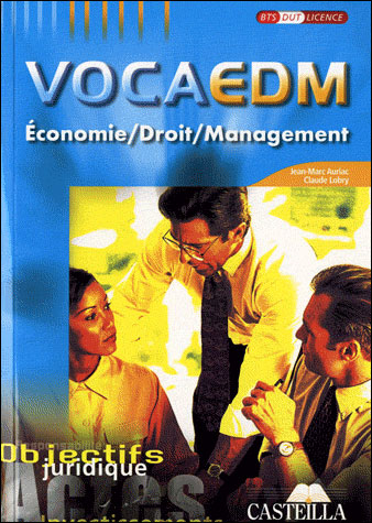 Vocabulaire économie droit management BTS DUT Licence