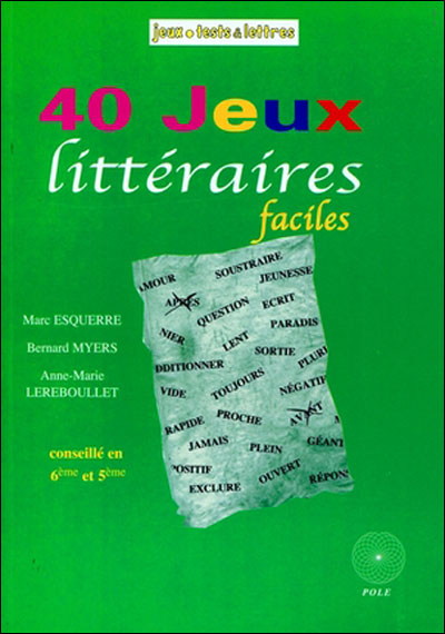 Jeux littéraires 6ème 5ème