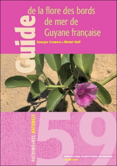 Guide de la flore des bords de mer de la Guyane française