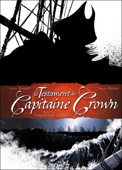 Testament du Capitaine Crown
