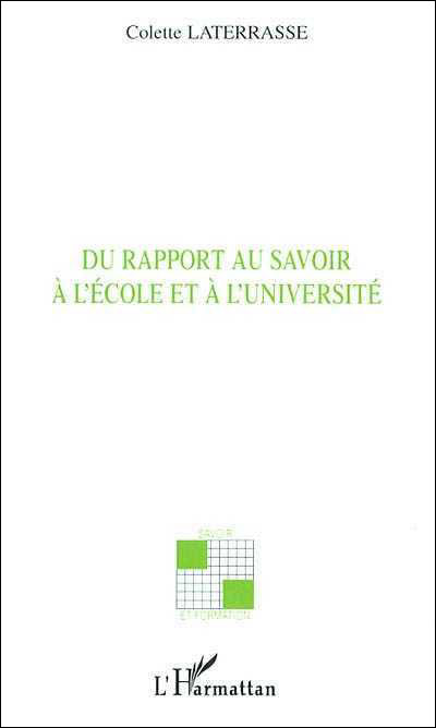 Du rapport au savoir à l'école et à l'université