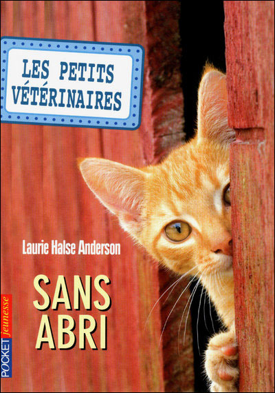 Les petits vétérinaires - numéro 2 Sans abri