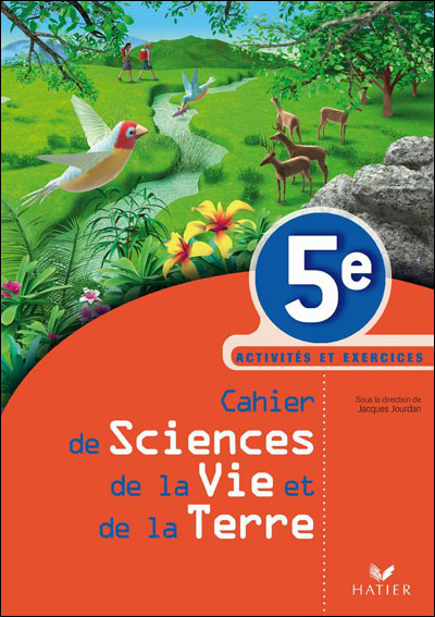 Cahier de sciences de la vie et de la terre 5e, activtes et exercices, enseignement adapte