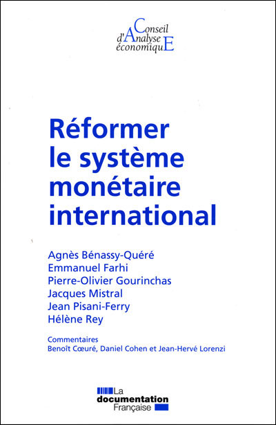 Réformer le système monétaire international