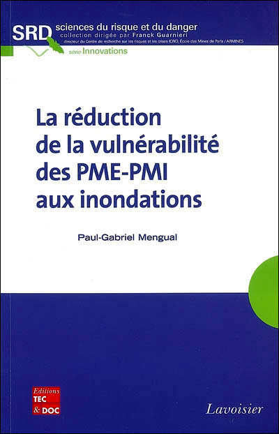 La réduction de la vulnérabilité des PME-PMI aux inondations