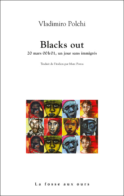 Blacks out : 20 mars, 00h01, un jour sans immigrés