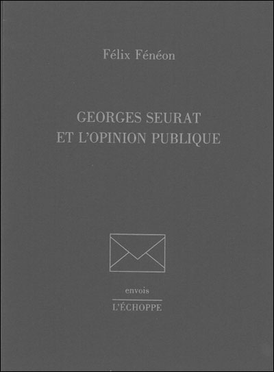 Georges Seurat et l'opinion publique