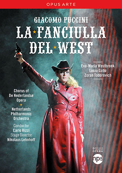 Fille du far west - Opéra d'Amsterdam 2009