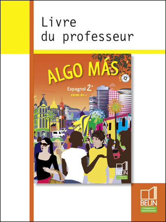 Algo mas espagnol 2e livre prof 2009