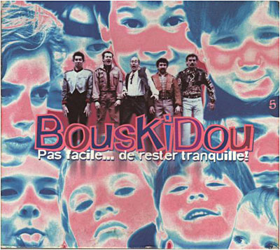 Bouskidou Pas Facile