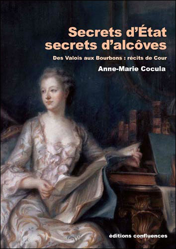 Secrets d'Etat, secrets d'alcôves