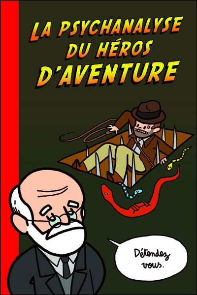 Psychanalyse du héros d'aventure
