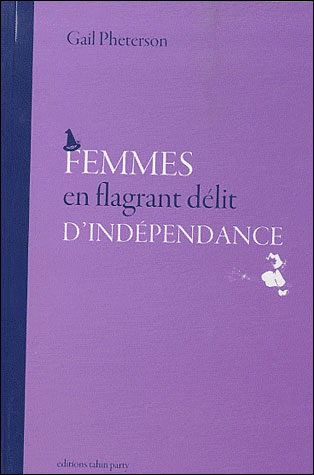 Femmes en flagrant délit d'indépendance