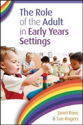 The role of the adult in early years settings