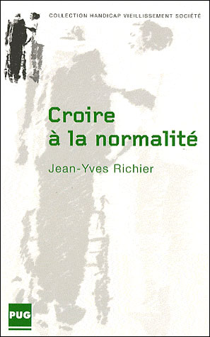 Croire a la normalite -  RICHIER - broché