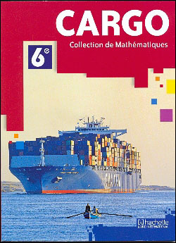 Cargo 6e  coll. maths  le -