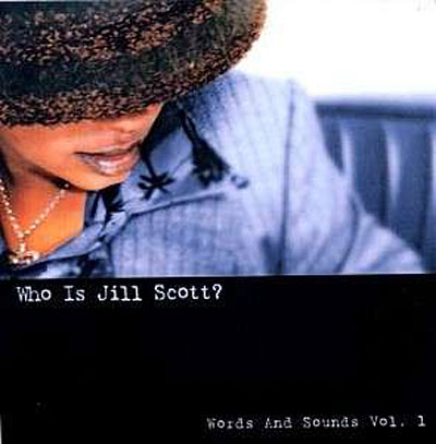 Who is Jill Scott words and sounds volume 1