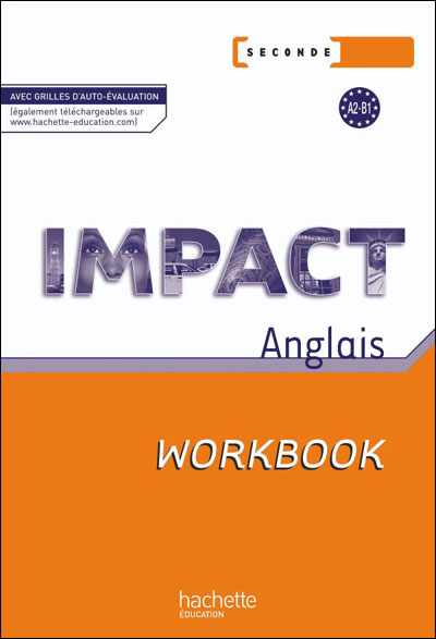 Impact anglais seconde - workbook