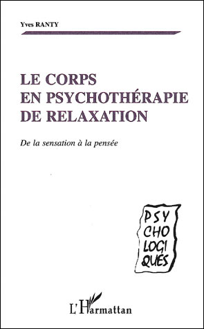Le corps en psychothérapie de relaxation