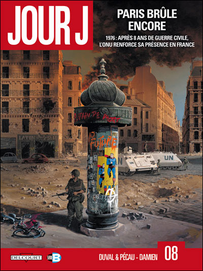 Jour J T08 Paris brule encore