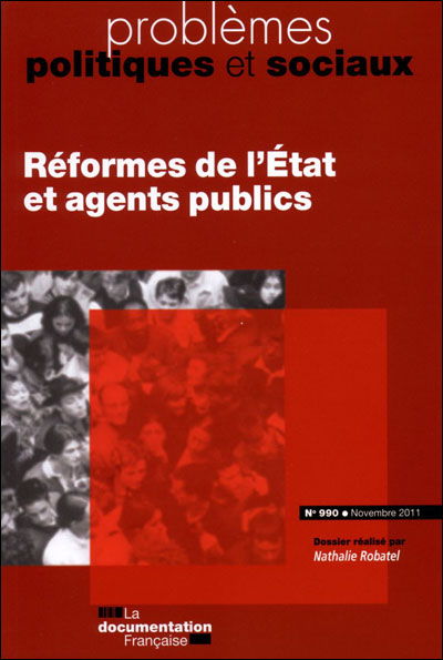 Reforme de l'etat et agents publics n°990 novembre 2011