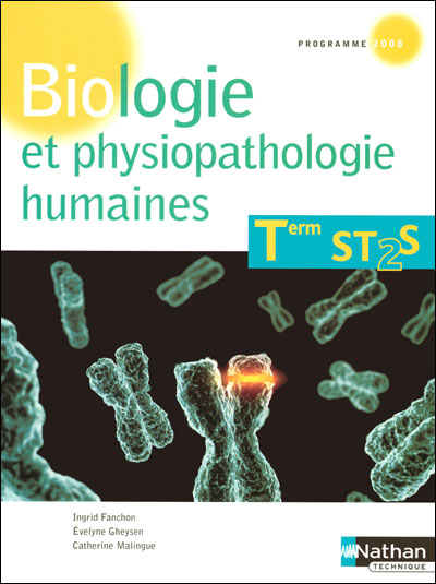 Biologie et physiopathologie humaines - Terminale ST2S Livre de l'élève ...