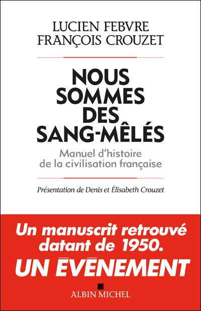 Nous sommes des sang mêlés
