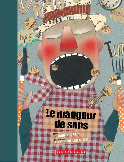 Le mangeur de son