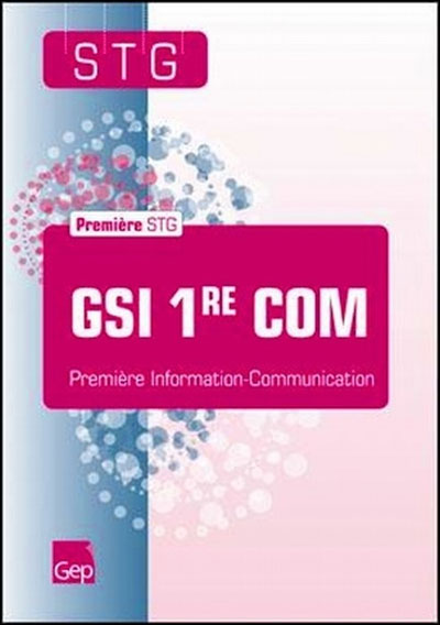 Gsi 1ere com 1ere information