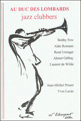 Au Duc des Lombards : jazz clubbers