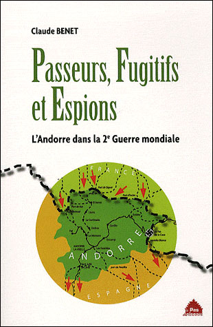 Passeurs fugitifs et espions