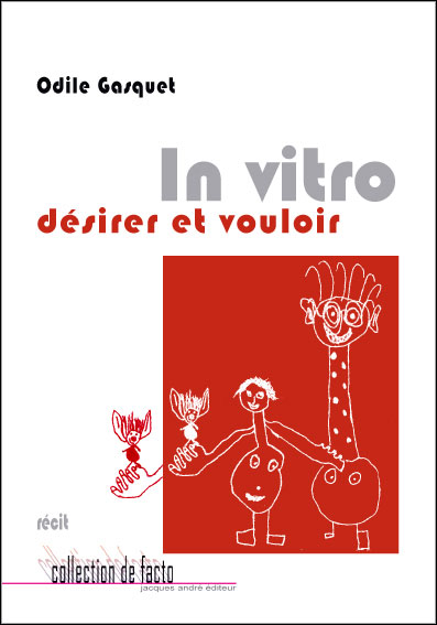 In vitro desirer et vouloir