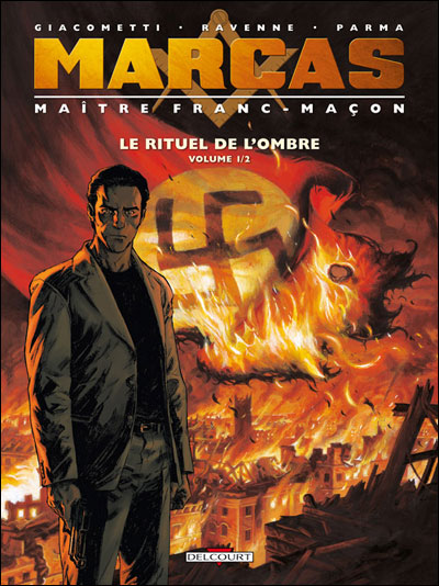 Marcas, Maitre franc-maçon T01 Le rituel de l'ombre 1/2