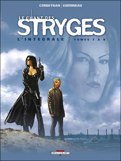 Chant des stryges Intégrale T07 à