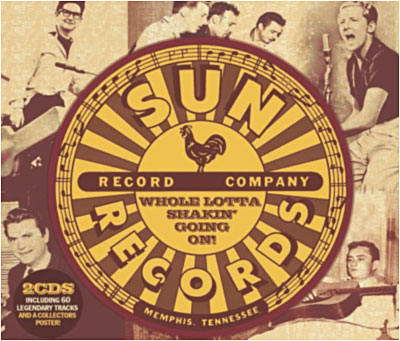 Sun records - Whole lotta shakin' going on